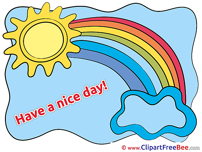 Sun Rainbow Cloud Cliparts Have a Nice Day for free