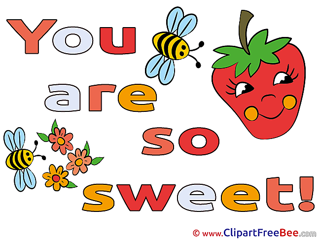 Flowers Bees download Clipart You are sweet Cliparts